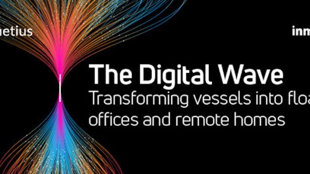 Inmarsat ‘Digital Wave’ report explores importance of connectivity onboard ‘floating offices’ at sea